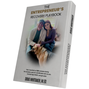 The Entrepreneur’s Recovery Playbook