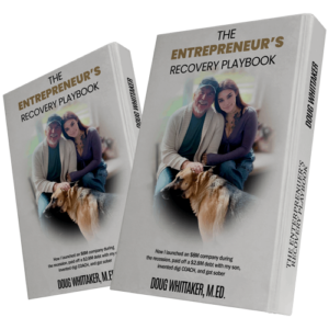 The Entrepreneur's Recovery Playbook (bundle)